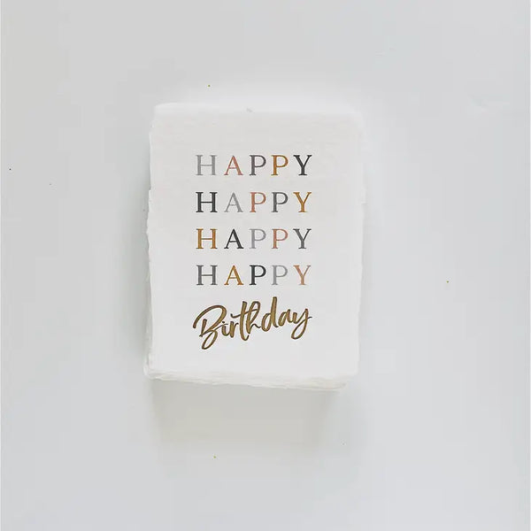 "Happy Happy Happy Happy Birthday" Flat Greeting Card