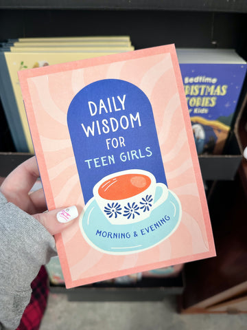 Daily Wisdom for Teen Girls : Morning & Evening
