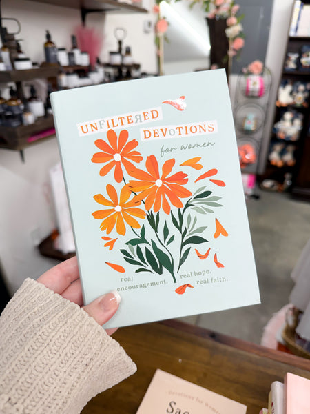 Unfiltered Devotions for Women