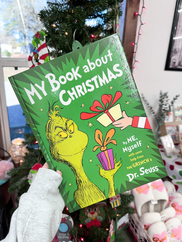 GRINCH - My Book About Christmas by Me, Myself