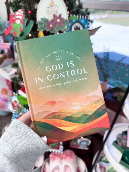 God Is in Control Devotions for Women