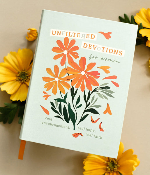 Unfiltered Devotions for Women