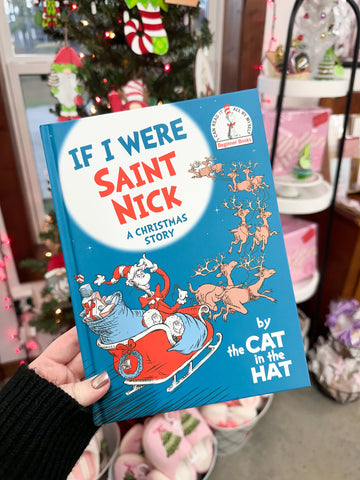 If I Were Saint Nick by The Cat in the Hat