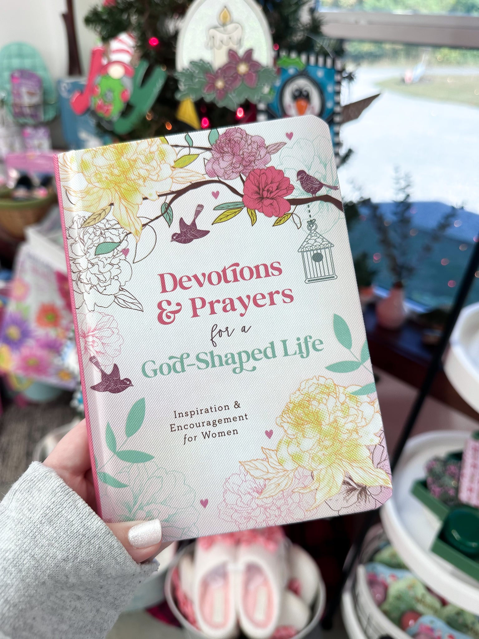 Devotions and Prayers for a God-Shaped Life