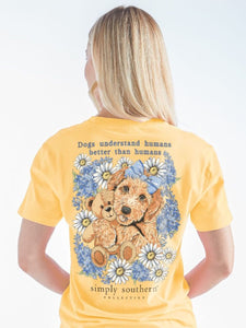Simply Southern Short Sleeve Tee - Dogs Understand Humans Better than Humans