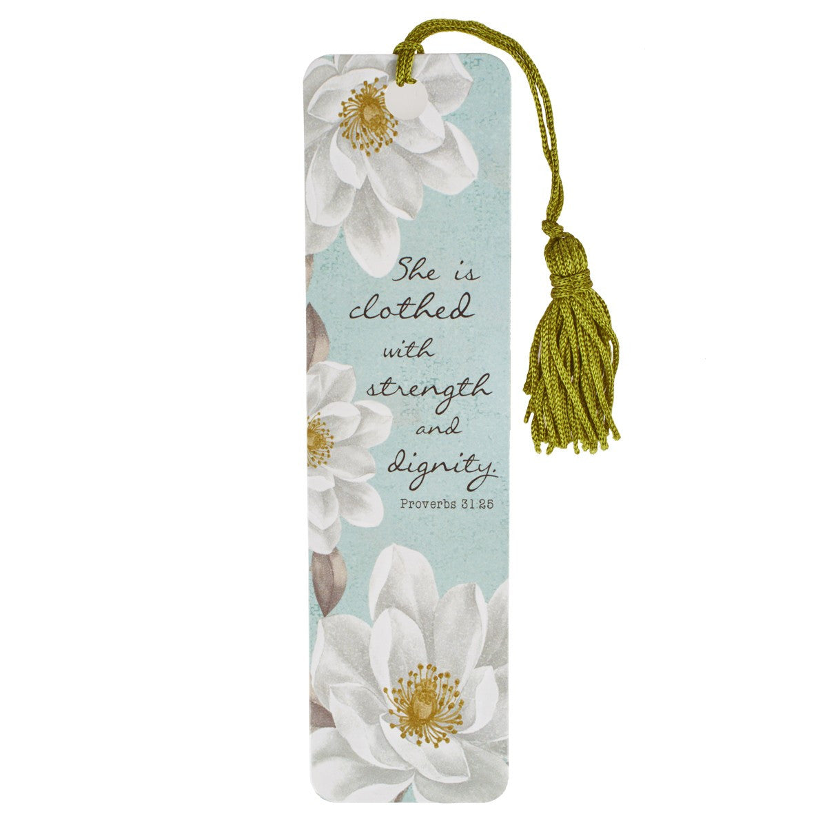 She Is Clothed with Strength and Dignity Bookmark with Tassel - Proverbs 31:25