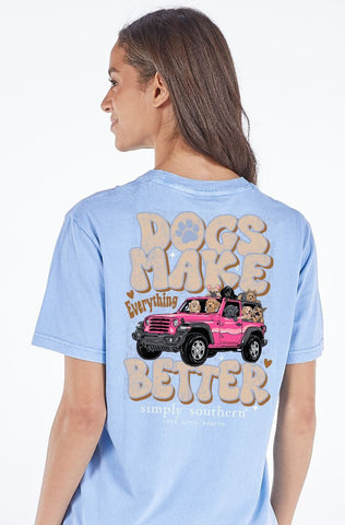 Simply Southern Short Sleeve Tee - Dogs Make Everything Better
