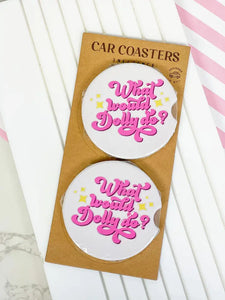 'What Would Dolly Do?' Car Coaster Set